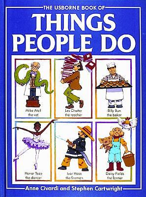 The Things People Do by Civardi, Anne