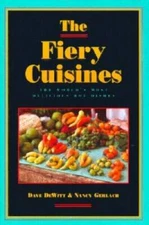 The Fiery Cuisines - Paperback By Dewitt, Dave - GOOD