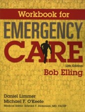 EMT Ser.: Emergency Care by Harvey Grant, Michael O'Keefe, Daniel Limmer, Bob...