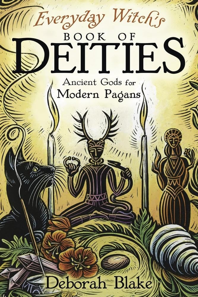 Everyday Witch's Book Of Deities : Ancient Gods For Modern Pagans Deborah Blake - Image 6