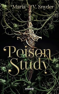Poison Study: Packende Enemies-to-Lovers Fantasyroman  | Snyder, Maria V. | Buch