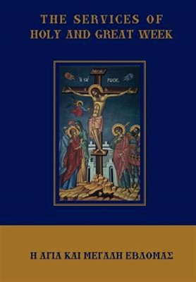 The Services of Holy and Great Week by Monos, Michael, Brand New, Free shippi...