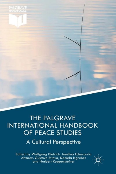 Wolfgang Dietrich (U. A.) | The Palgrave International Handbook Of Peace Studies-image