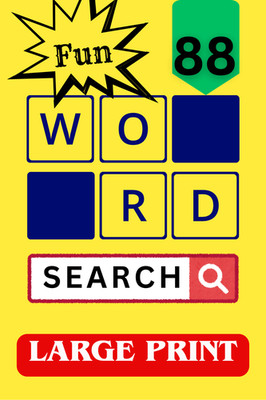 Word Search Puzzles Large Print  With Bonus 88-puzzles
