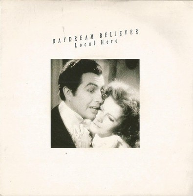 Local Hero - Daydream Believer - Used Vinyl Record 7 - J5z