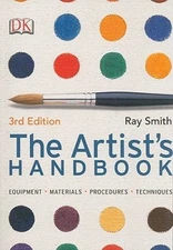 The Artist's Handbook - Paperback By Smith, Ray - VERY GOOD