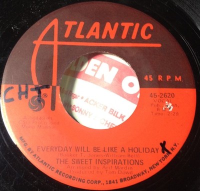 The Sweet Inspirations - Everyday Will Be Like A Holiday / Crying In The Rain, 7