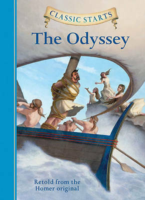Classic Starts (R): The Odyssey by Not Available (Hardcover, 2011)