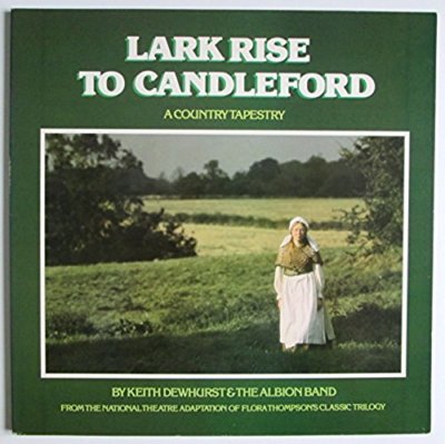 Keith Dewhurst & Albion Band ,Lark Rise To Candleford LP Charisma CDS4020 EX/EX 