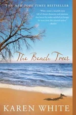 The Beach Trees - Karen White, 0451233077, paperback