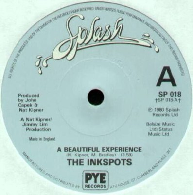 The Ink Spots - A Beautiful Experience (7'', Single)