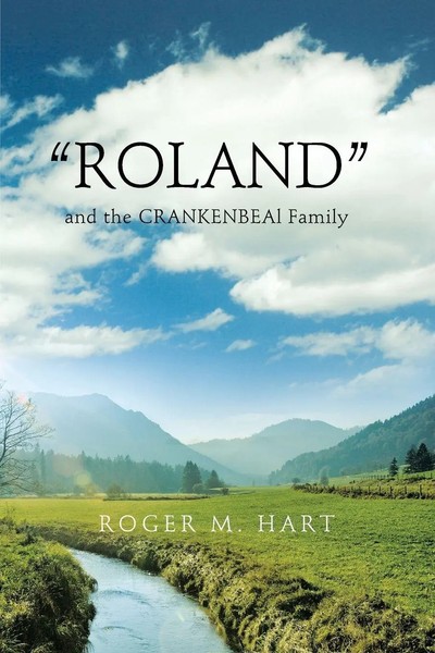 Roland And The Crankenbeal Family Roger M. Hart Taschenbuch Englisch 2013-image