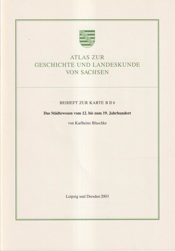 Atlas zur Geschichte und Landeskunde von Sachsen, Beiheft zur Karte B II 6
