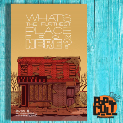 What s the Furthest Place from Here 2 (SC) | Graphic Novel | Skinless Crow |