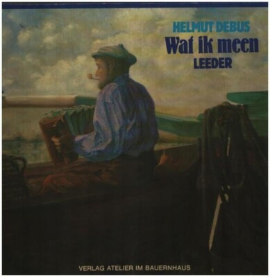 Helmut Debus Wat ik meen (Leeder) +BOOKLET. Atelier im Bauernhaus Vinyl LP