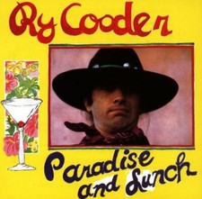 Paradise and Lunch - Music CD - Ry Cooder -  1987-07-07 - Reprise - Very Good - 
