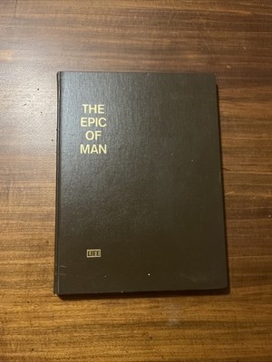 Life The Epic of Man (The Epic of Man Series) Hardcover History Book, English