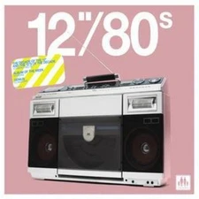 Various Artists: 12 Inch 80s