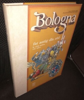 Tiziano Costa BOLOGNA FAT ANTIG DLA ZITE 1991 Illustrationen von Silvano Taschen