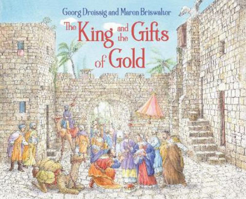 Thumbnail - Georg Dreissig The King And The Gifts Of Gold (gebundene Ausgabe) (us