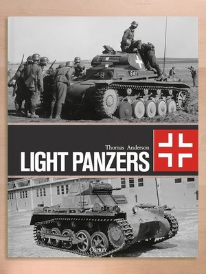Light Panzers by Thomas Anderson, Osprey Publishing (2025 Hardcover); Brand New