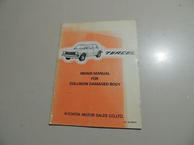 Toyota Tercel L10 A11 Repair manual for collision damaged body 03.1979