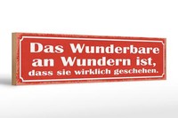 Holzschild Spruch 46X10 Cm Das Wunderbare An Wundern Ist Deko Schild