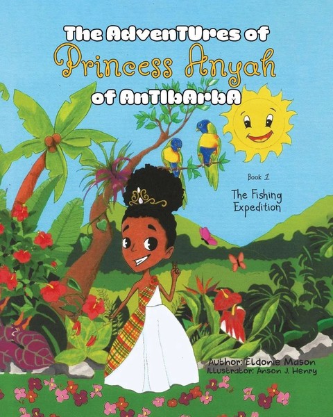 The Adventures Of Princess Anyah Of Antibarba The Fishing Expedition Mason Buch-image