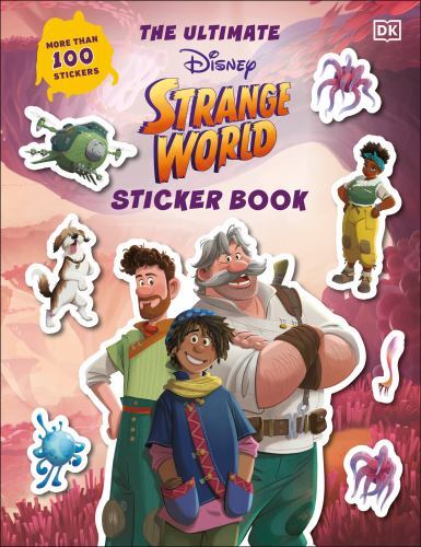 Disney Strange World Ultimate Sticker Book by DK (2022, Trade Paperback)