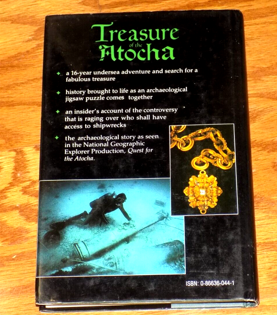 TREASURE OF THE ATOCHA Spanish Galleon Gold Shipwreck MEL FISHER