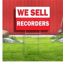 We Sell Recorders Coroplast Sign Plastic Indoor Outdoor Yard Sign
