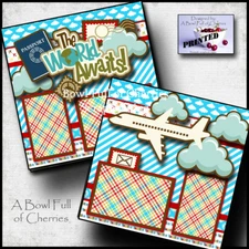 VACATION ~ world awaits ~ flying  2 PREMADE SCRAPBOOK PAGES paper piecing CHERRY