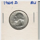 1964 D WASHINGTON QUARTER SILVER BU
