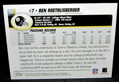 Ben Roethlisberger RC 2004 Topps Passing Rookie Card#311!Steelers