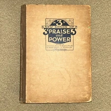 New Songs of Praise and Power #3, 1921, Hall Mack Publishers Antique