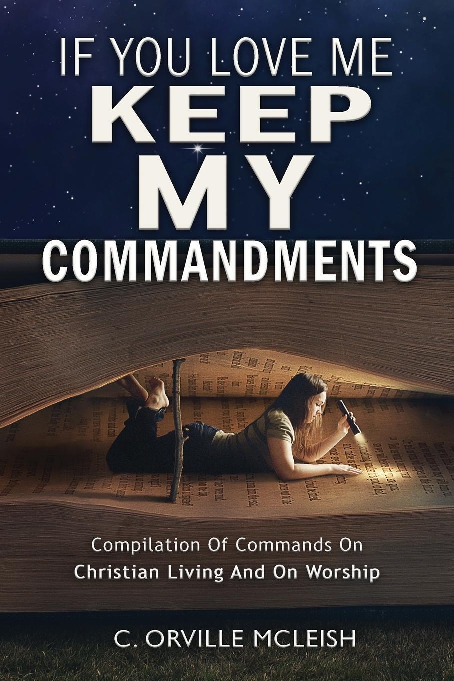 Thumbnail - If You Love Me Keep My Commandments C. Orville Mcleish Taschenbuch