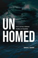Unhomed Paul's Journey In Between Hostility And Hospitality Samson L. Uytanlet