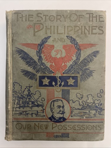 RARE The Story Of The Philippines 1898 Antique HC Halstead Navy Pacific Island - Picture 1 of 10