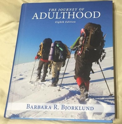 Journey of Adulthood by Barbara R. Bjorklund (2014, Hardcover)