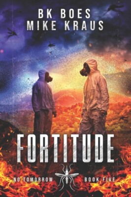 Kraus - Fortitude - No Tomorrow Book 5 - New paperback or softback - X555z