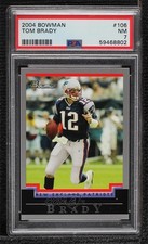 2004 Bowman Tom Brady #106 PSA 7 03rx