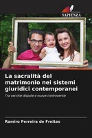 Ramiro Ferreira De Freitas | La Sacralità Del Matrimonio Nei Sistemi...