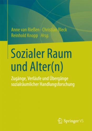 Thumbnail - Sozialer Raum Und Alter(n) Zugänge, Verläufe Und Übergänge