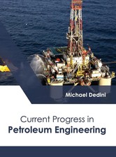 Michael Dedini | Current Progress in Petroleu...
