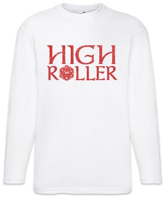 High Roller Langarm T-Shirt RPG Roleplay Dungeons MMORPG Online Dragons Role
