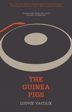 The Guinea Pigs by Ludvik Vaculik (English) Paperback Book