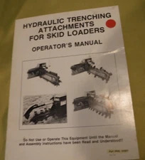 HYDRAULIC TRENCHING FOR SKID LOADERS OPERATORS MANUAL LOWE MANUFACTURING CO