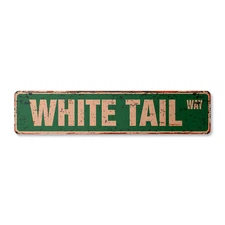 WHITE TAIL Vintage Street Sign Metal Plastic deer doe hunter wild animal