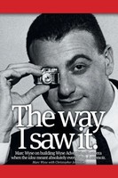 The Way I Saw It. Marc Wyse Taschenbuch Kartoniert / Broschiert Englisch 2012