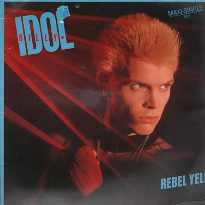 Billy Idol Rebel Yell Vinyl Single 12inch Ariola